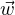 w⃗